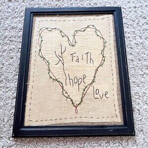Primitive Stitchery "Faith Hope Love" Wall Hanging Framed Folk Art Cottage Retro